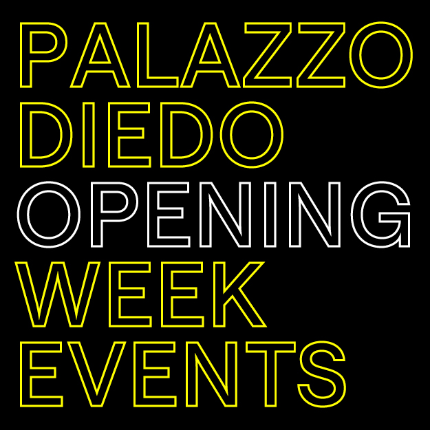 Palazzo Diedo Opening Week Events